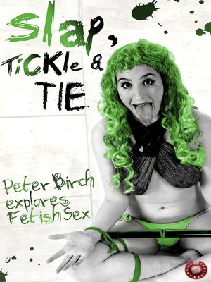 cover image of Slap, Tickle and Tie